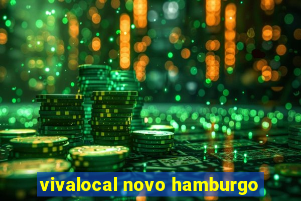 vivalocal novo hamburgo