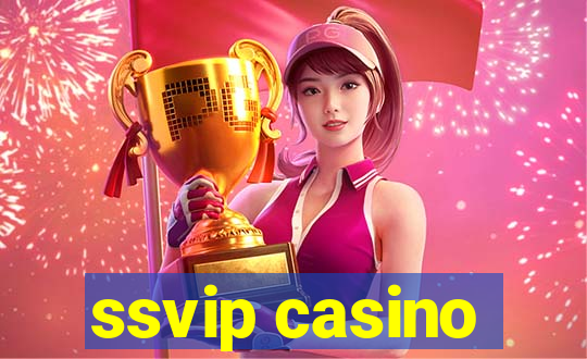 ssvip casino