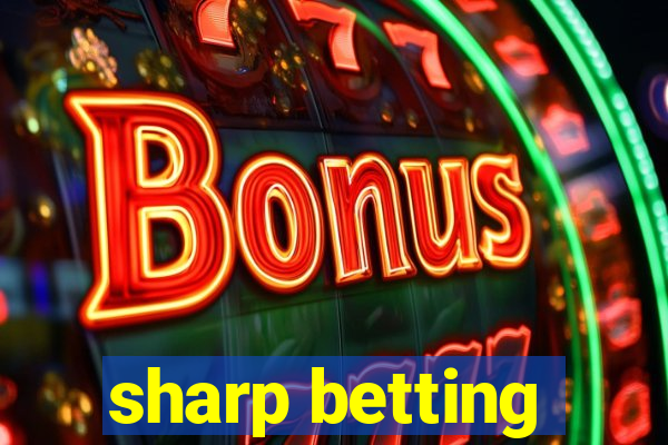 sharp betting