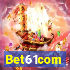 Bet61com