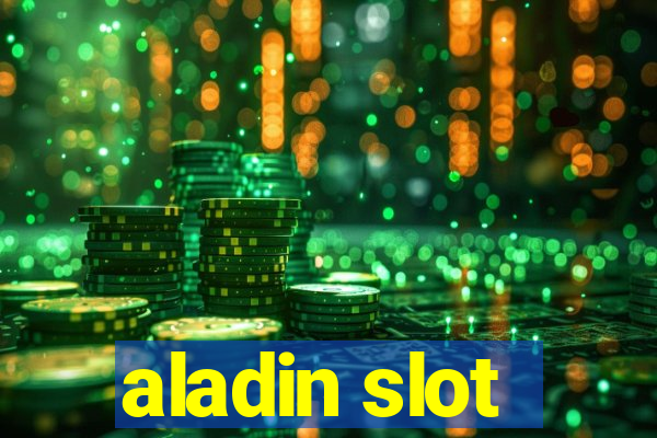 aladin slot