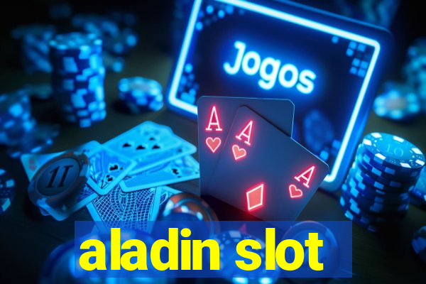 aladin slot