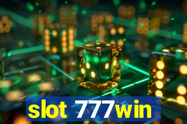 slot 777win