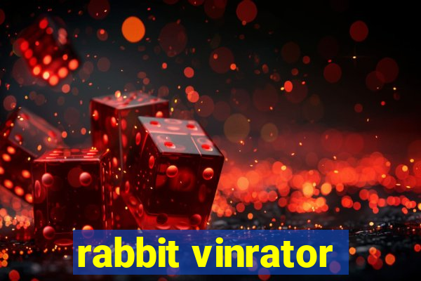 rabbit vinrator