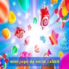 mini jogo da sorte rabbit