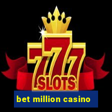 bet million casino