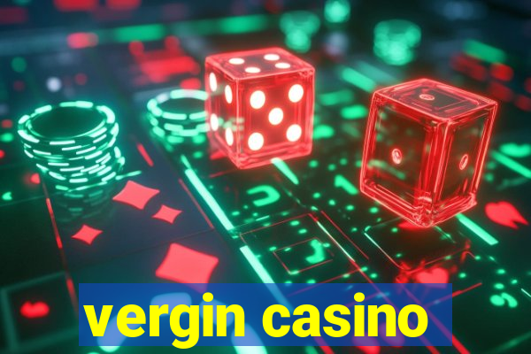 vergin casino