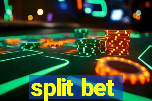 split bet