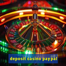 deposit casino paypal