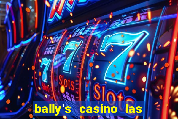 bally's casino las vegas nevada