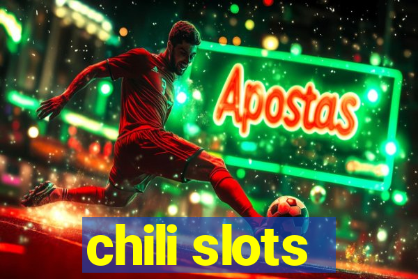 chili slots