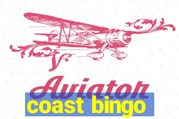 coast bingo