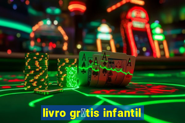 livro gr谩tis infantil