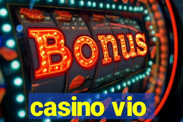 casino vio