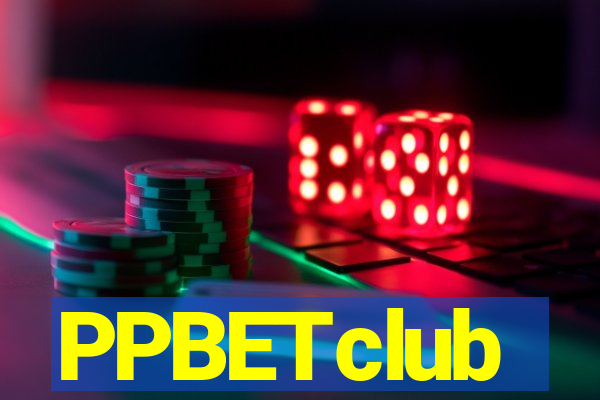 PPBETclub