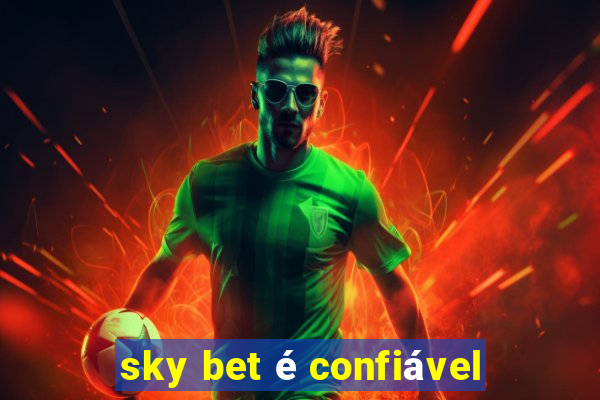 sky bet é confiável