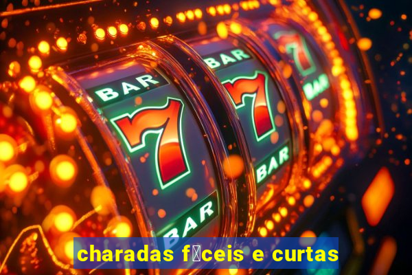 charadas f谩ceis e curtas