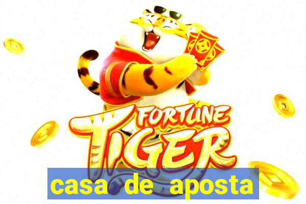 casa de aposta fortune tiger