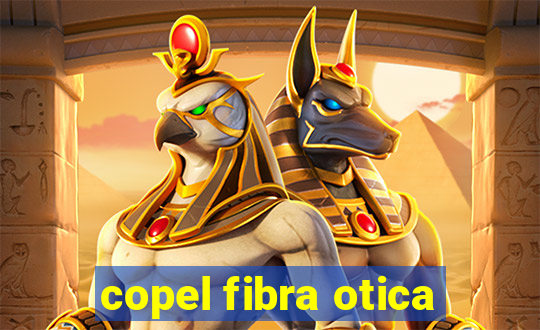 copel fibra otica