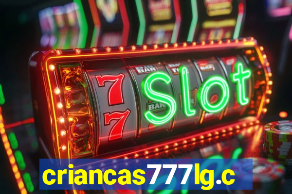 criancas777lg.com