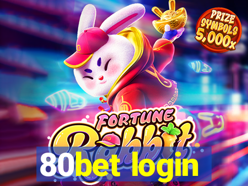 80bet login