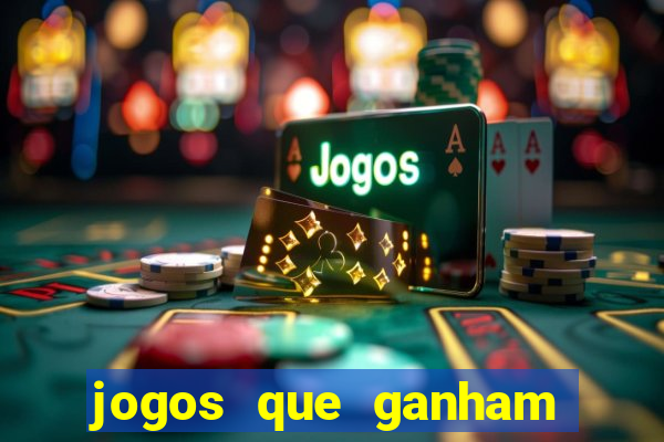 jogos que ganham dinheiro sem precisar depositar