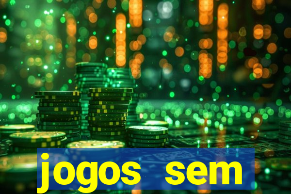 jogos sem dep贸sito para ganhar dinheiro