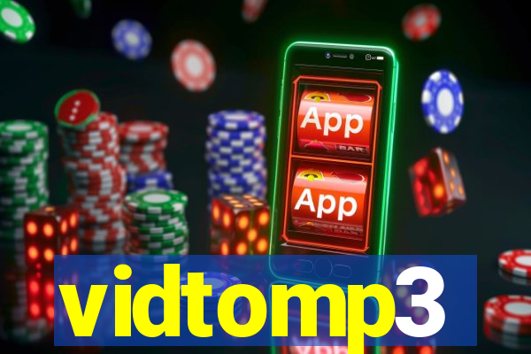 vidtomp3