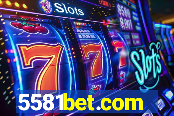 5581bet.com