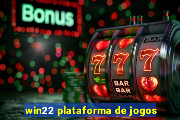 win22 plataforma de jogos