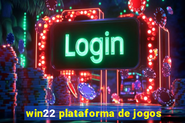 win22 plataforma de jogos