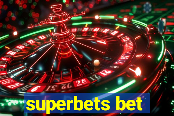 superbets bet