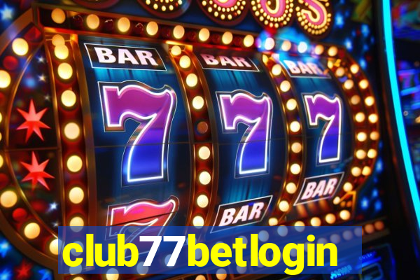 club77betlogin