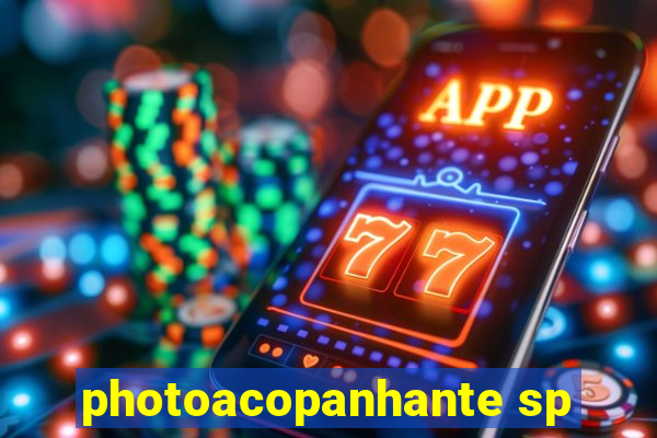 photoacopanhante sp