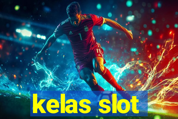 kelas slot