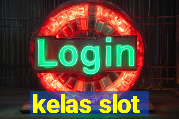 kelas slot