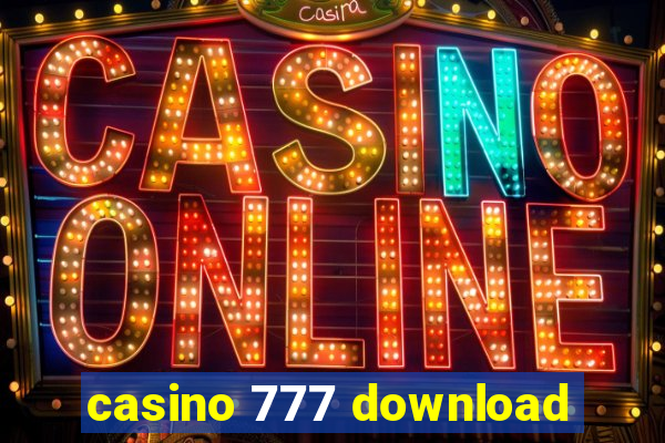 casino 777 download