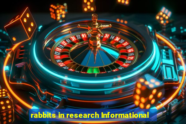 rabbits in research Informational