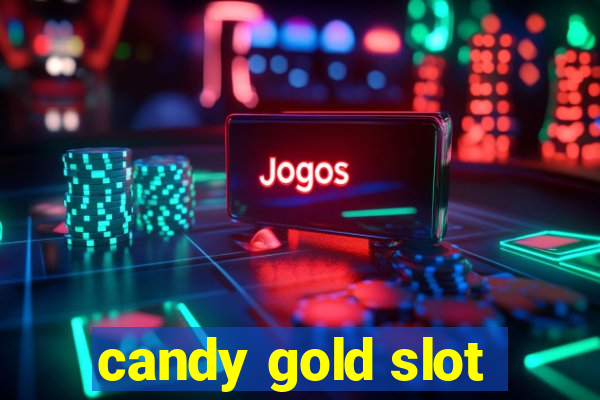 candy gold slot