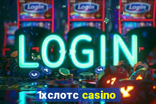 1хслотс casino