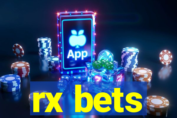 rx bets