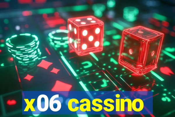 x06 cassino