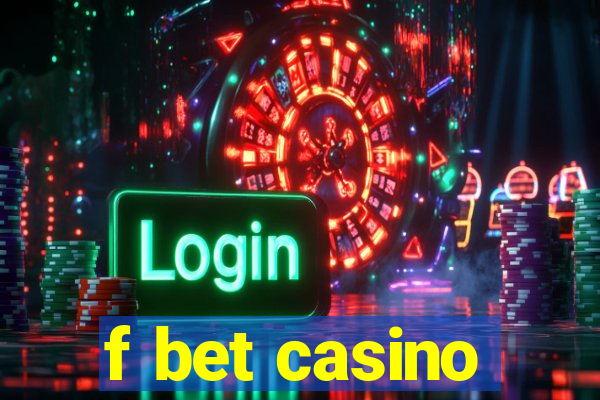 f bet casino