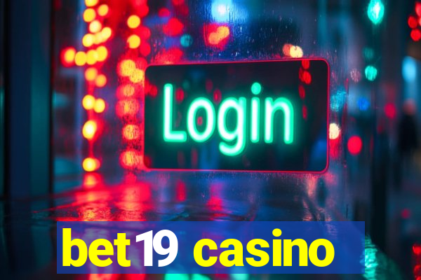 bet19 casino