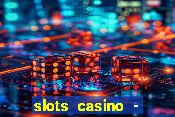 slots casino - jackpot mania