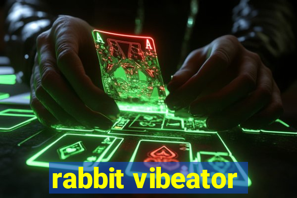 rabbit vibeator