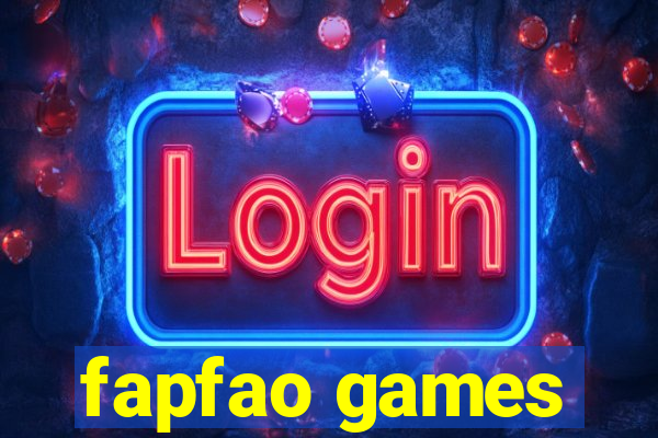 fapfao games