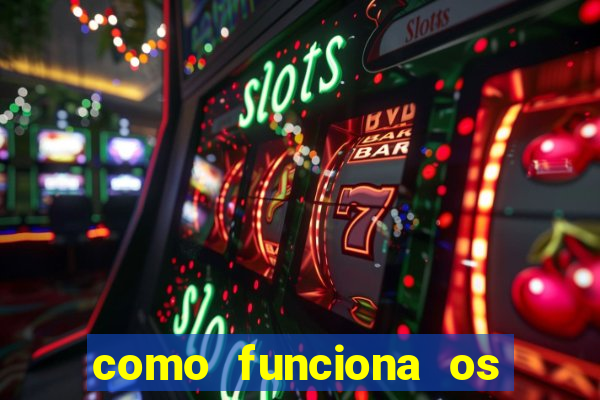 como funciona os jogos de cassino online