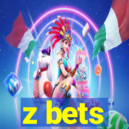 z bets