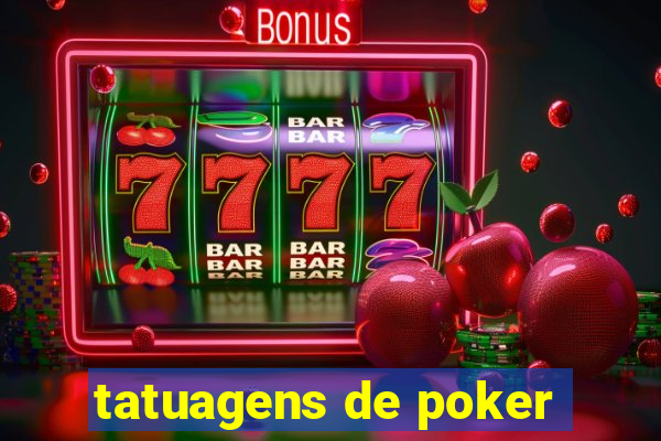 tatuagens de poker